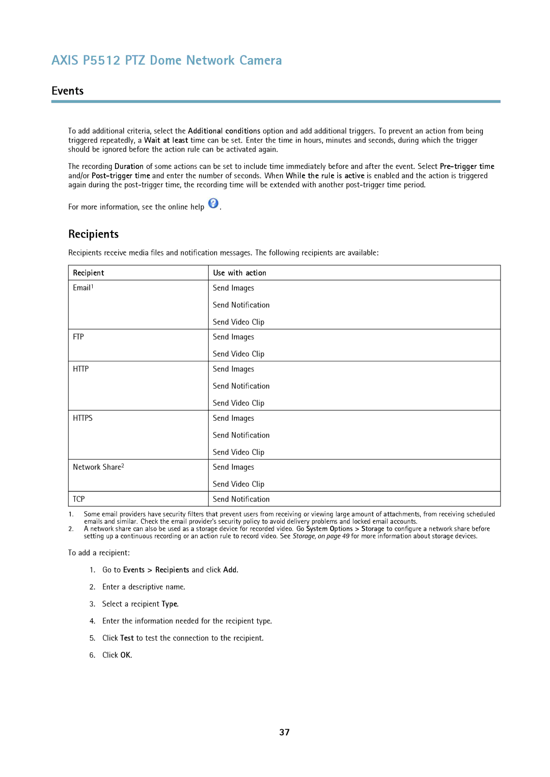 Axis Communications P5512 PTZ user manual Recipient Use with action, Go to Events Recipients and click Add 