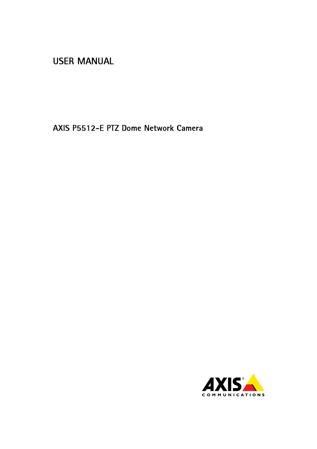 Axis Communications user manual Axis P5512-E PTZ Dome Network Camera 