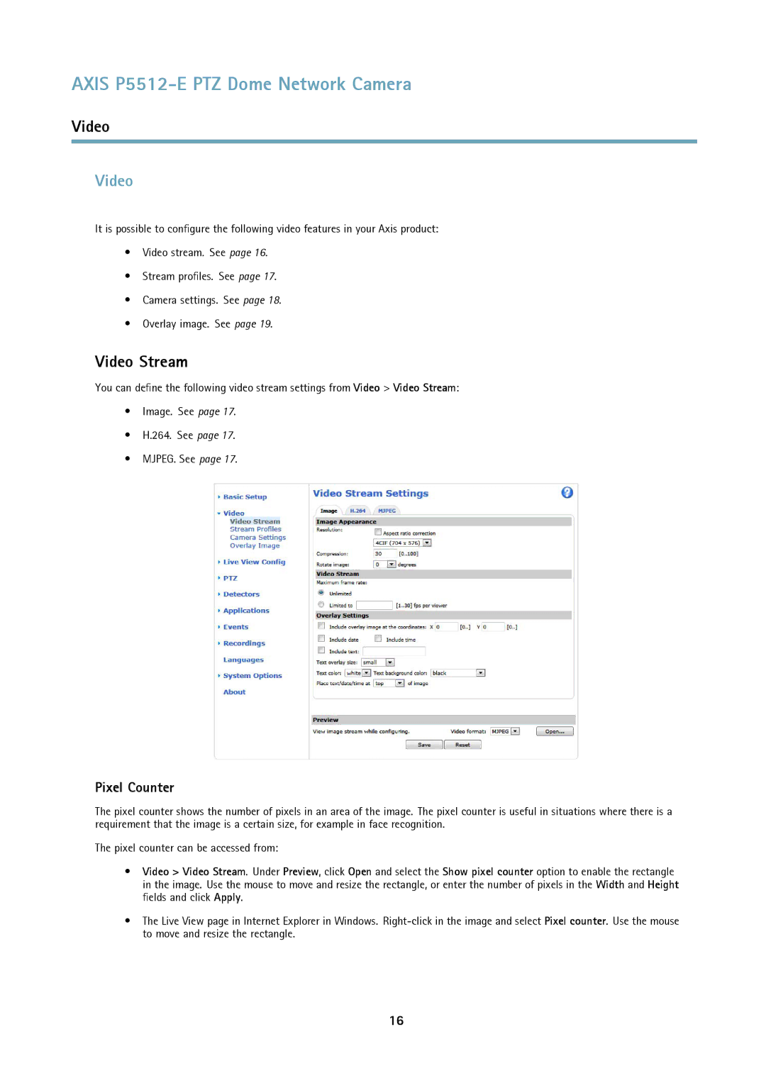 Axis Communications P5512 user manual Video Stream, Pixel Counter 