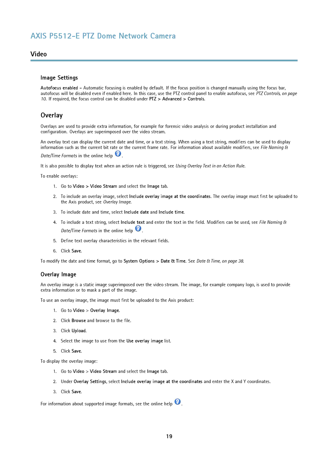 Axis Communications P5512 user manual Image Settings, Overlay Image, Go to Video Video Stream and select the Image tab 