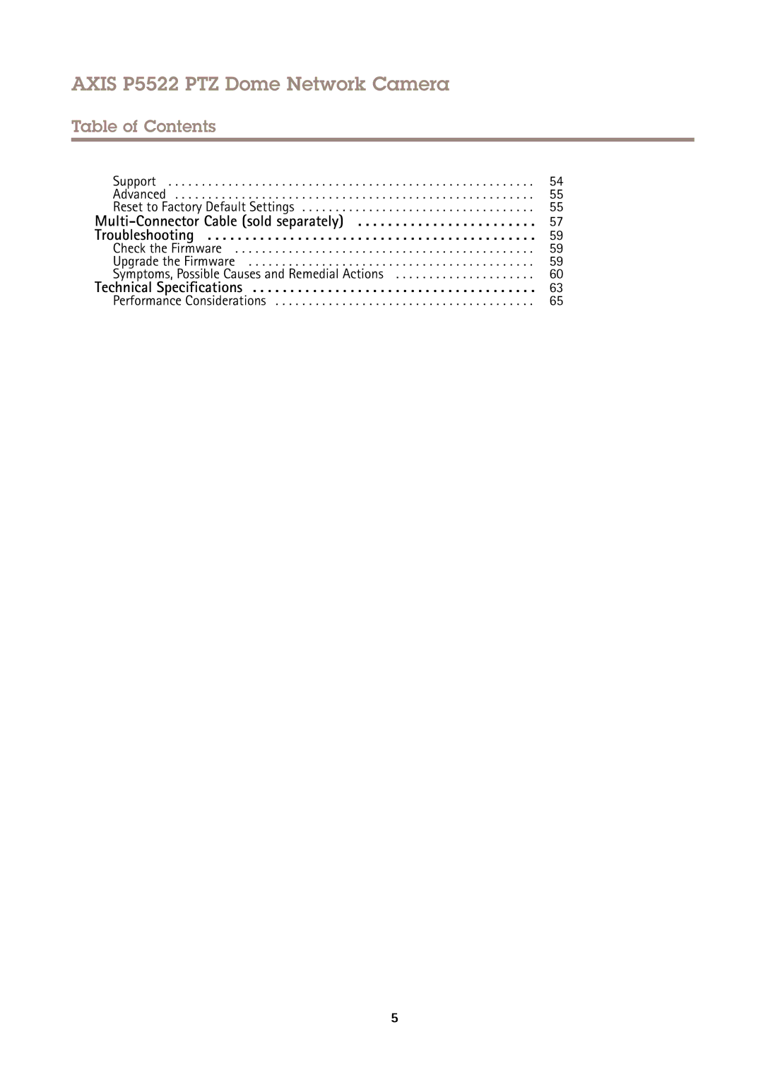 Axis Communications P5522 user manual Support Advanced Reset to Factory Default Settings, Performance Considerations 