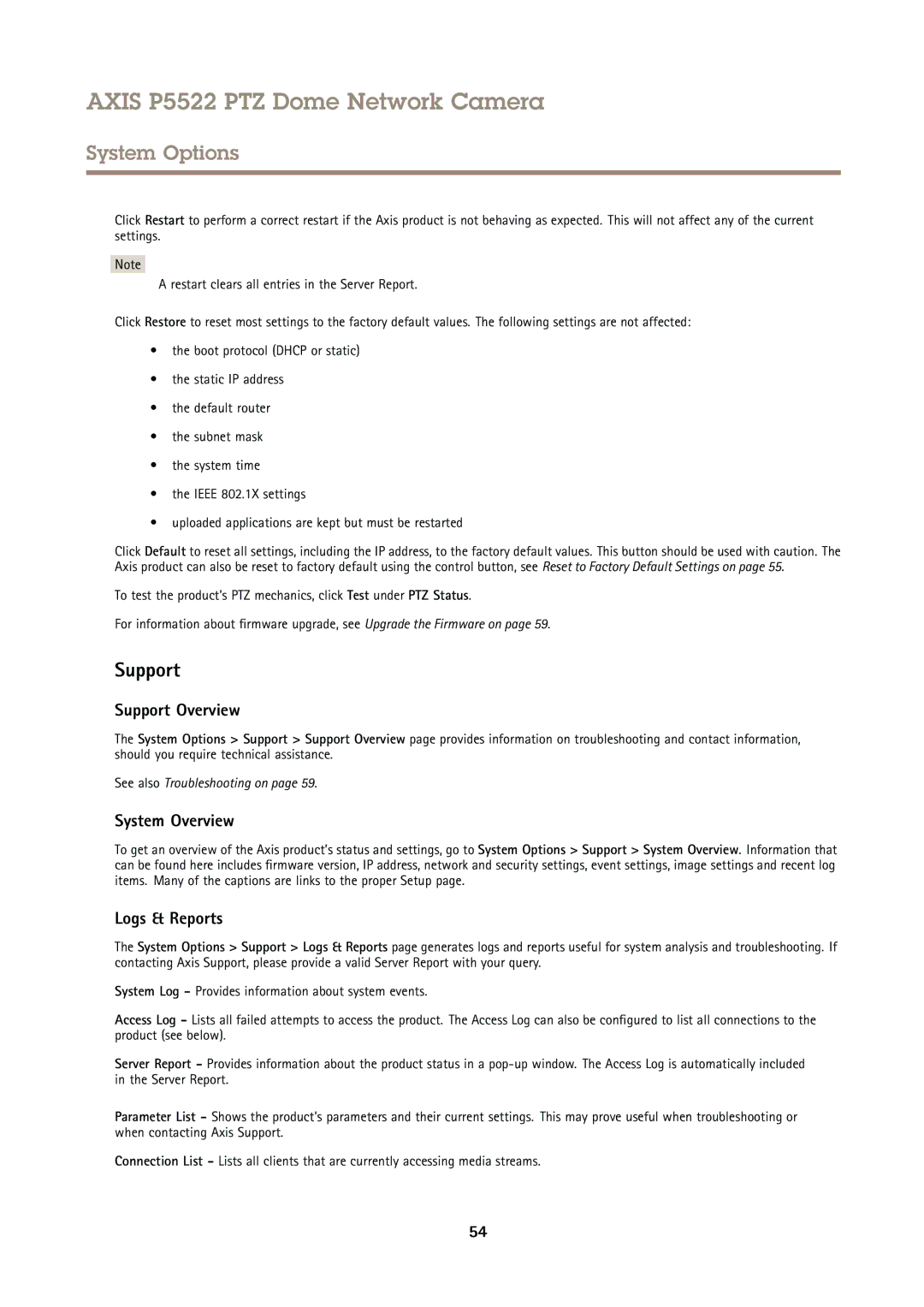 Axis Communications P5522 user manual Support Overview, System Overview, Logs & Reports 