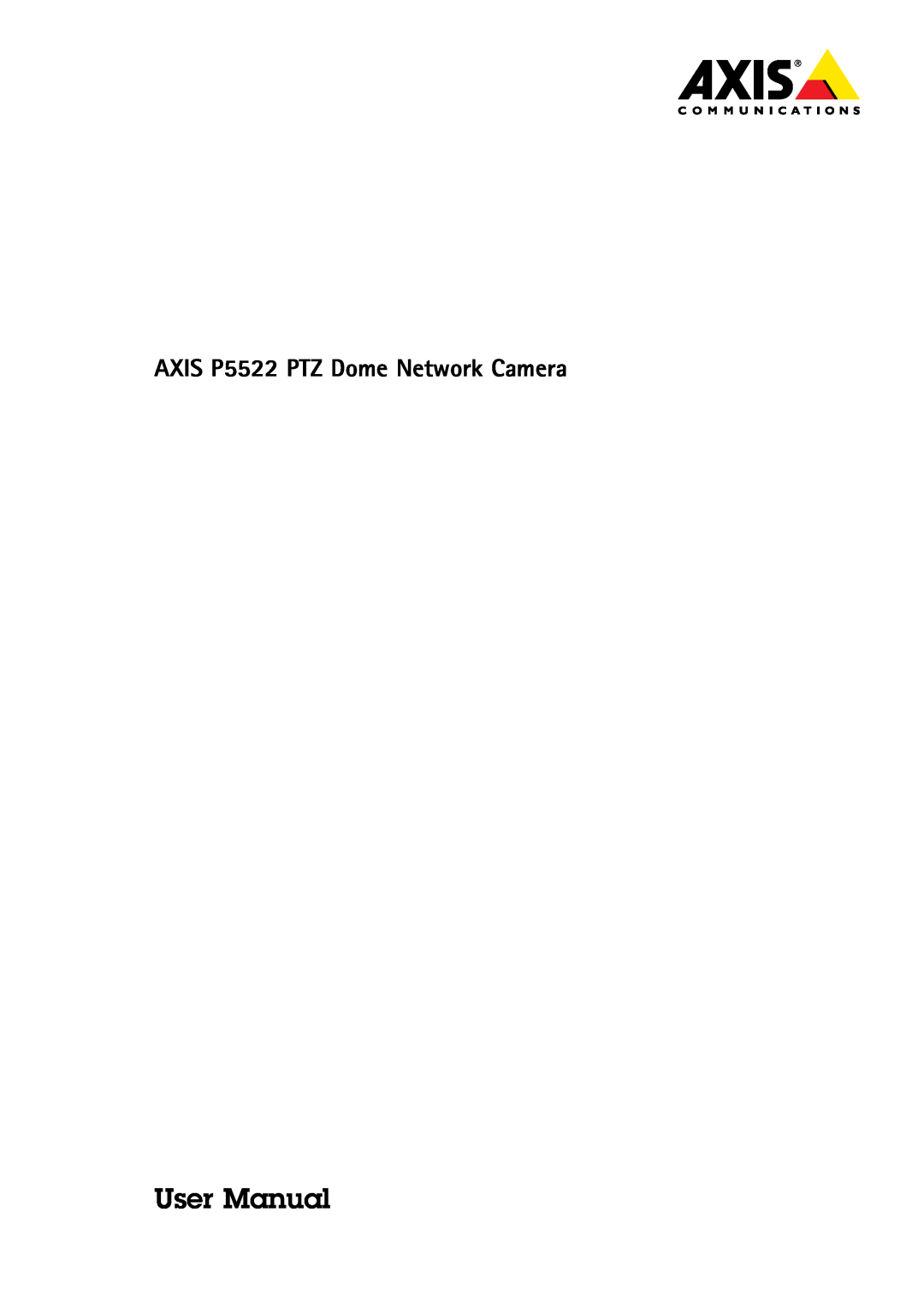 Axis Communications user manual User Manual, AXIS P5522 PTZ Dome Network Camera 