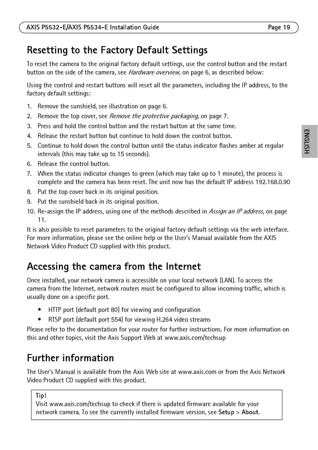 Axis Communications P5532-E manual Resetting to the Factory Default Settings, Accessing the camera from the Internet, Tip 