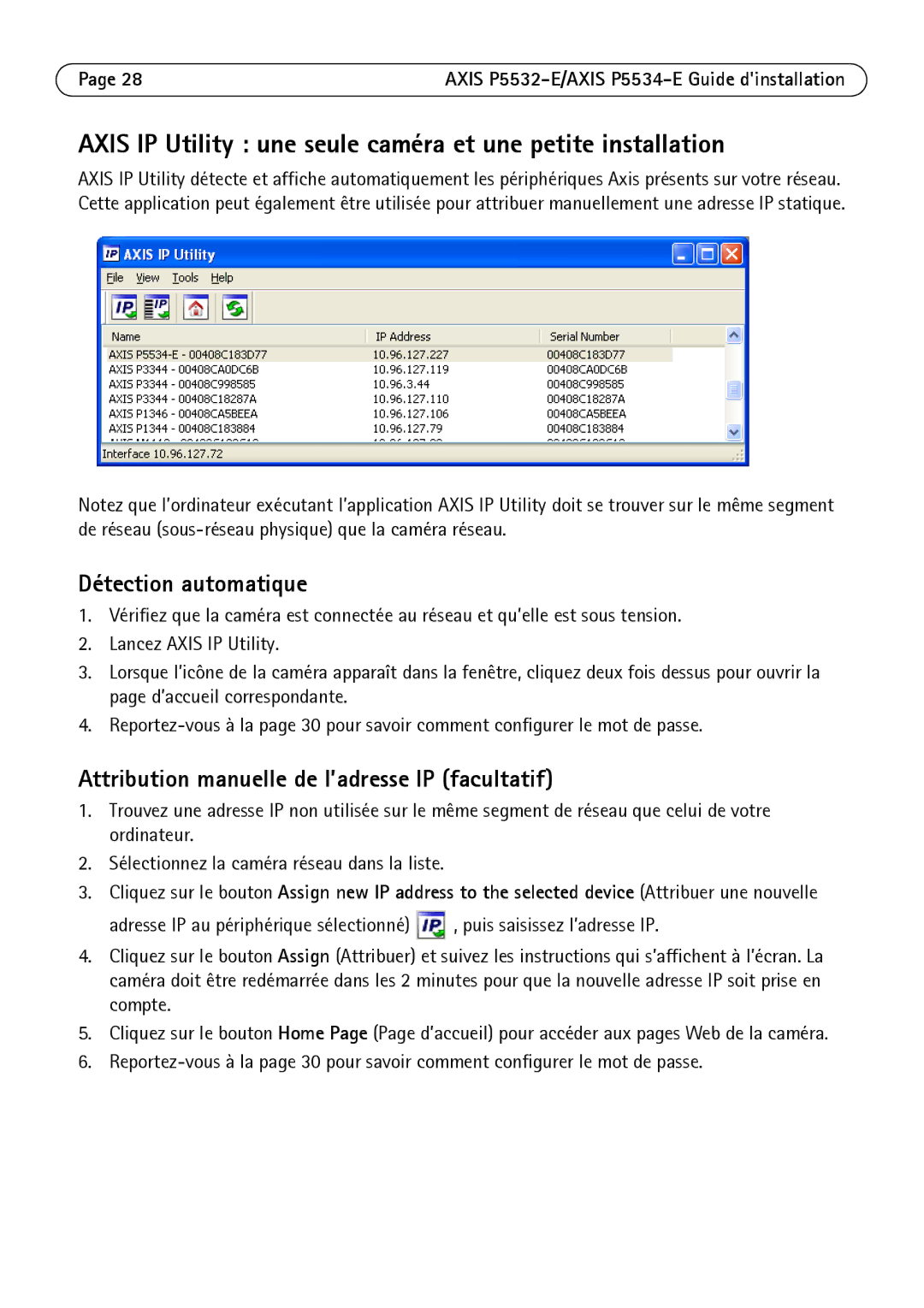 Axis Communications P5532-E manual Axis IP Utility une seule caméra et une petite installation, Détection automatique 