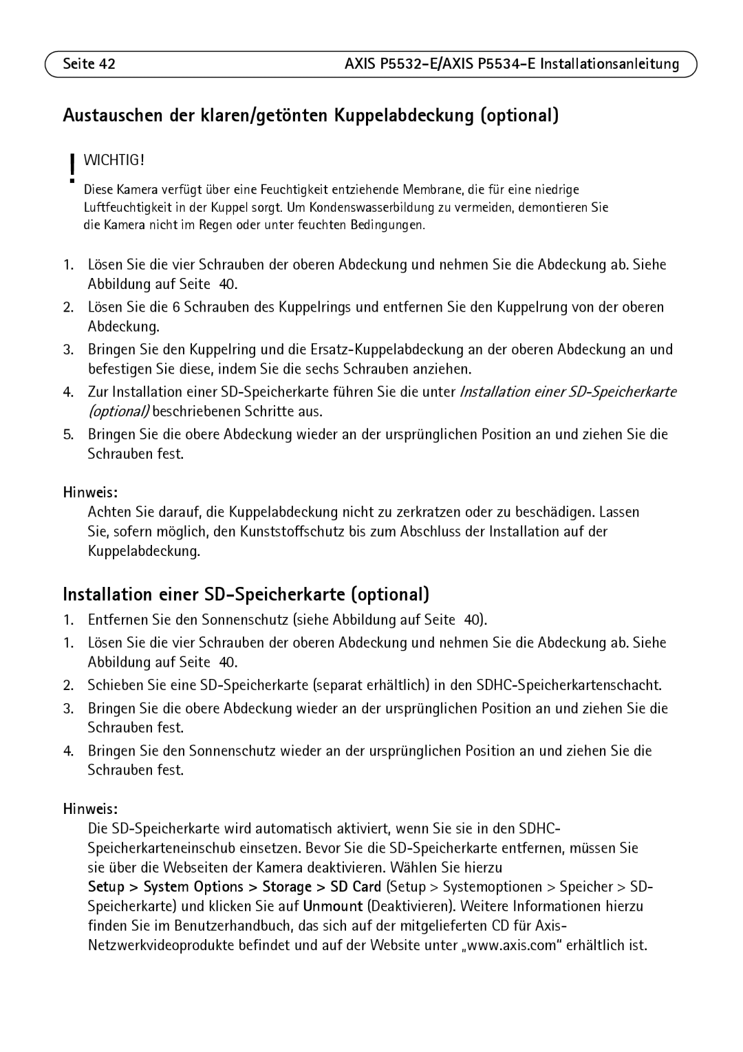 Axis Communications P5532-E manual Austauschen der klaren/getönten Kuppelabdeckung optional, Hinweis 