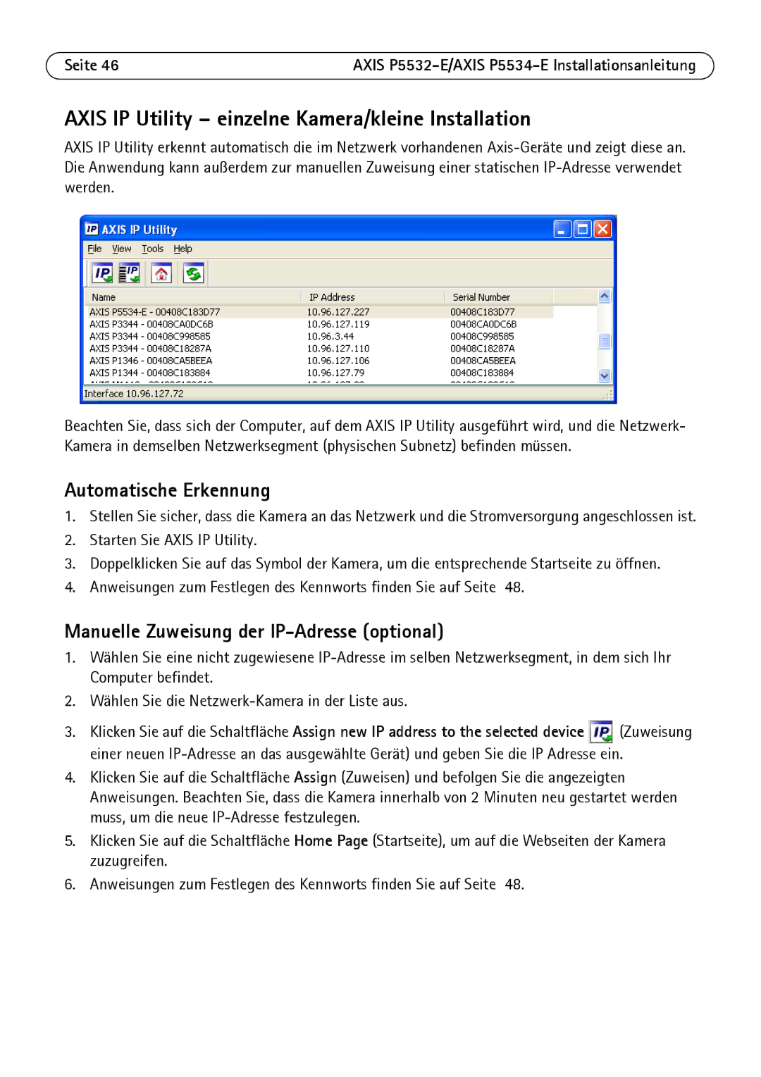 Axis Communications P5532-E manual Axis IP Utility einzelne Kamera/kleine Installation, Automatische Erkennung 