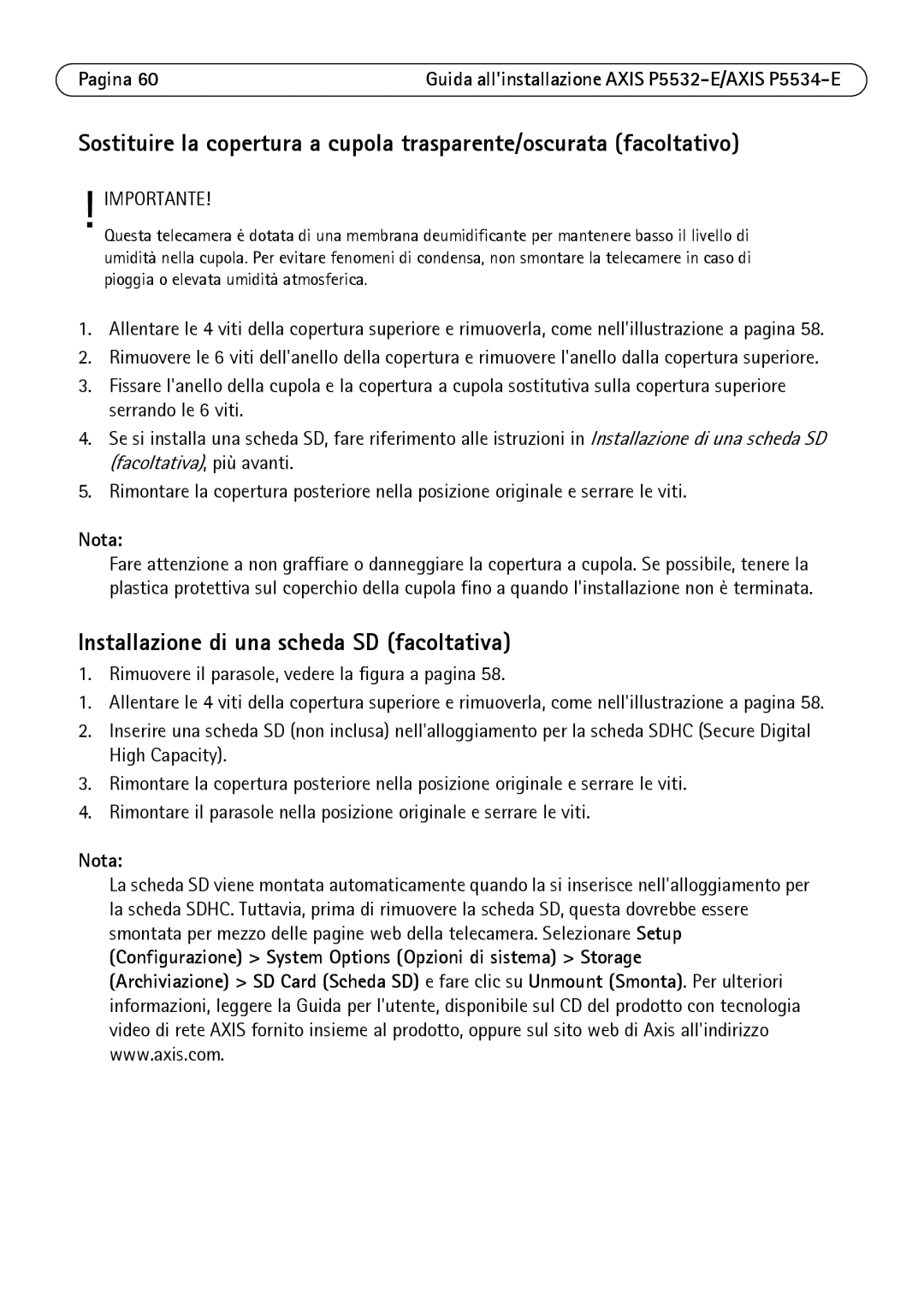 Axis Communications P5532-E manual Installazione di una scheda SD facoltativa, Nota 