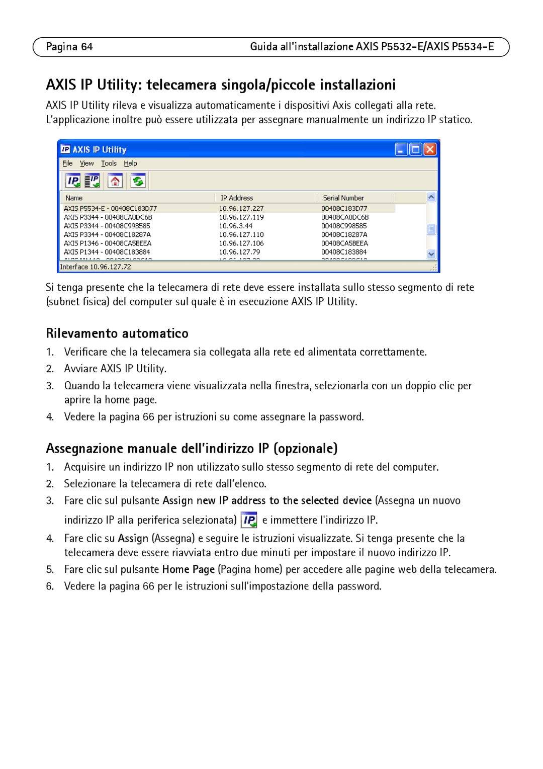 Axis Communications P5532-E manual Axis IP Utility telecamera singola/piccole installazioni, Rilevamento automatico 