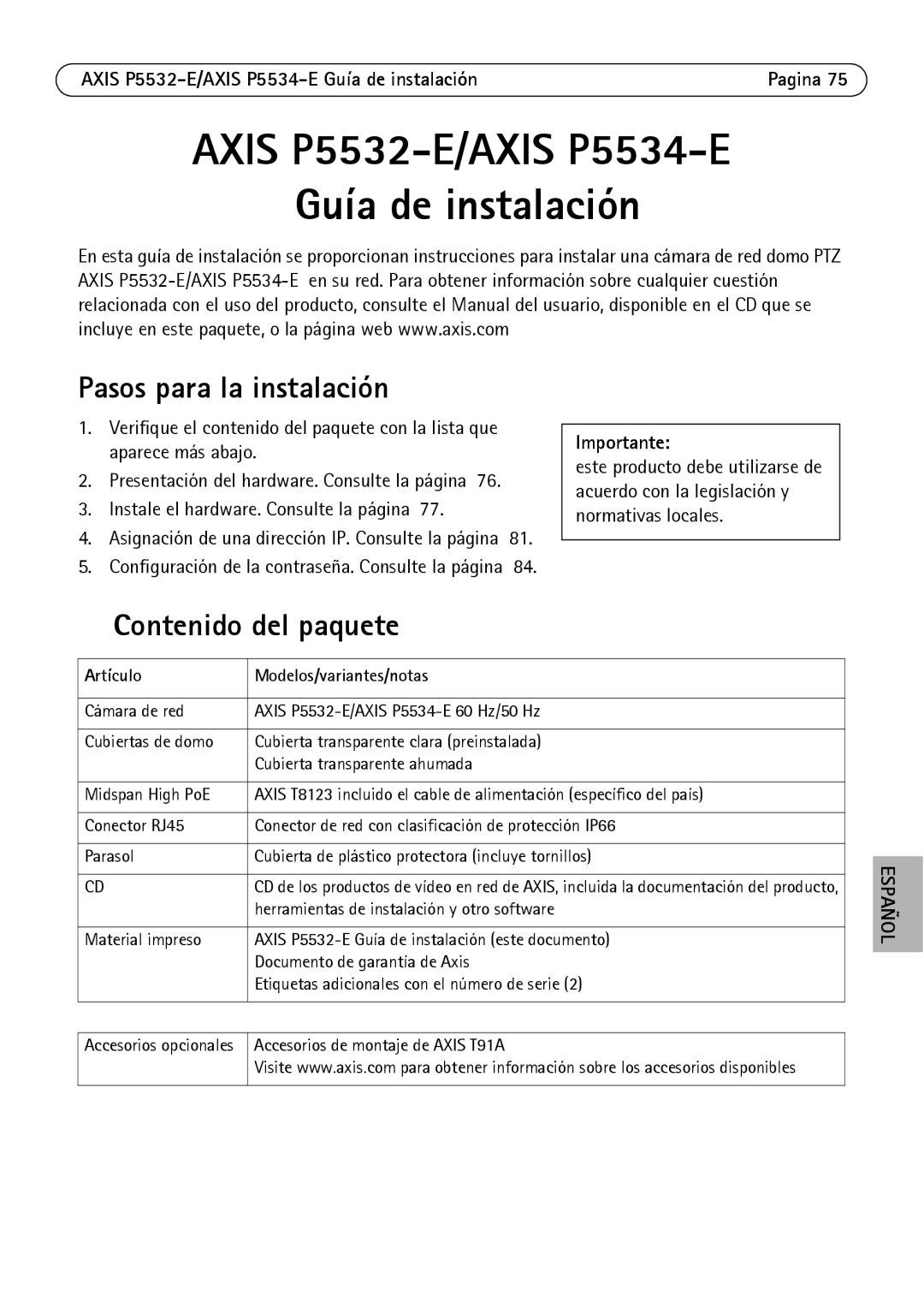 Axis Communications P5532-E manual Pasos para la instalación, Contenido del paquete, Artículo Modelos/variantes/notas 