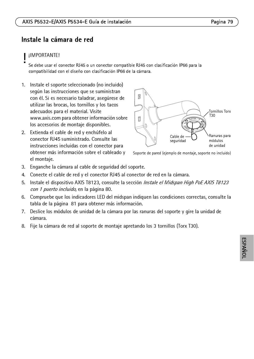 Axis Communications P5532-E manual Instale la cámara de red 