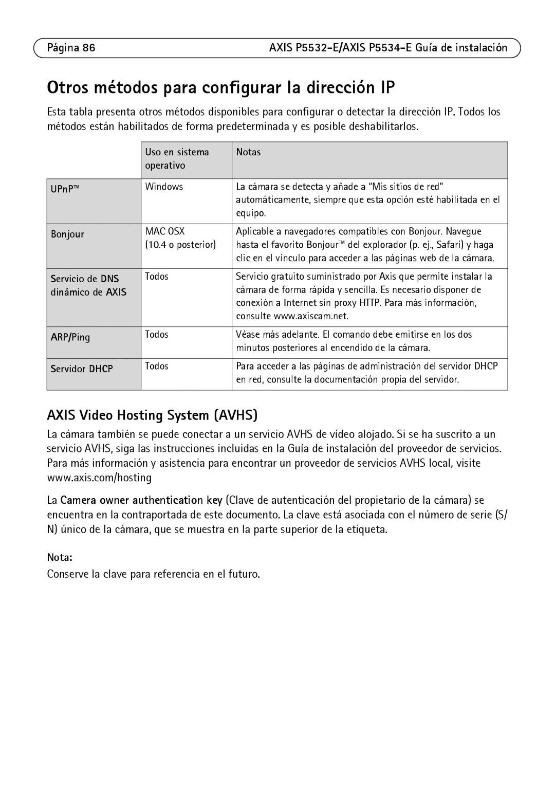 Axis Communications P5532-E Otros métodos para configurar la dirección IP, Conserve la clave para referencia en el futuro 