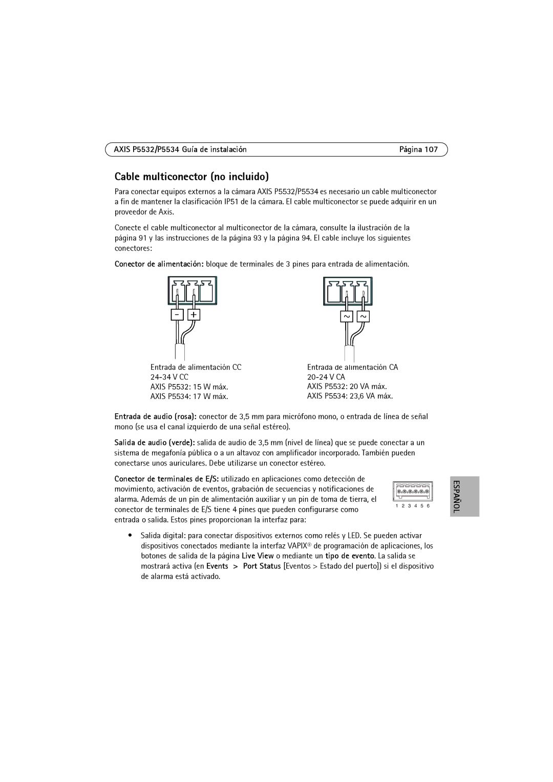 Axis Communications P5532 manual Cable multiconector no incluido, Axis P5534 23,6 VA máx 