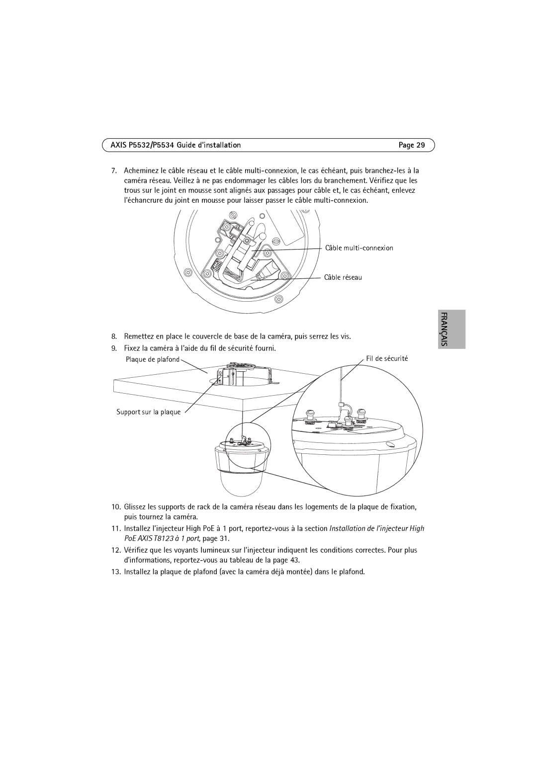Axis Communications P5532 manual Câble multi-connexion Câble réseau, Plaque de plafond, Support sur la plaque 