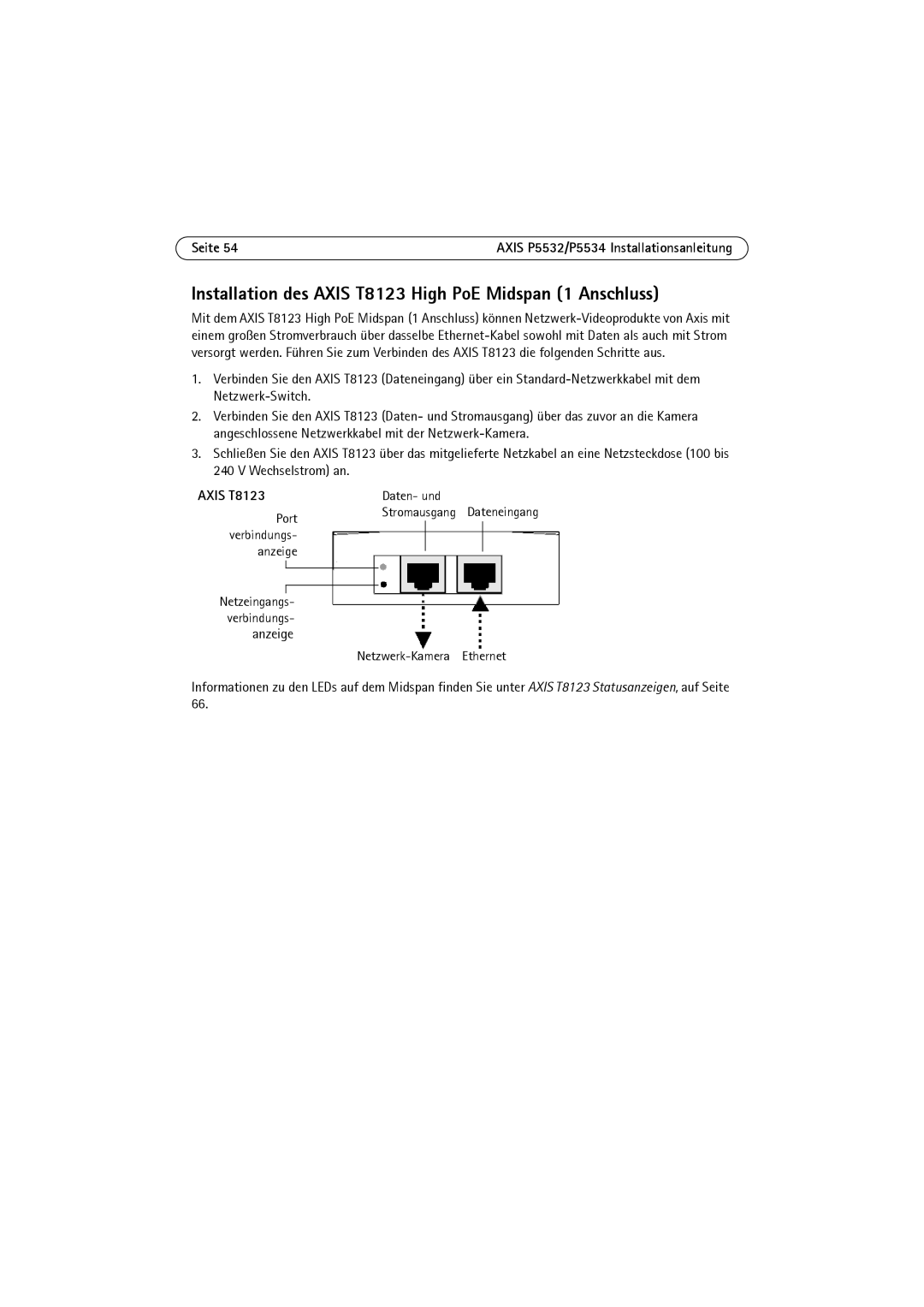 Axis Communications P5532 manual Installation des Axis T8123 High PoE Midspan 1 Anschluss, Daten- und Port 