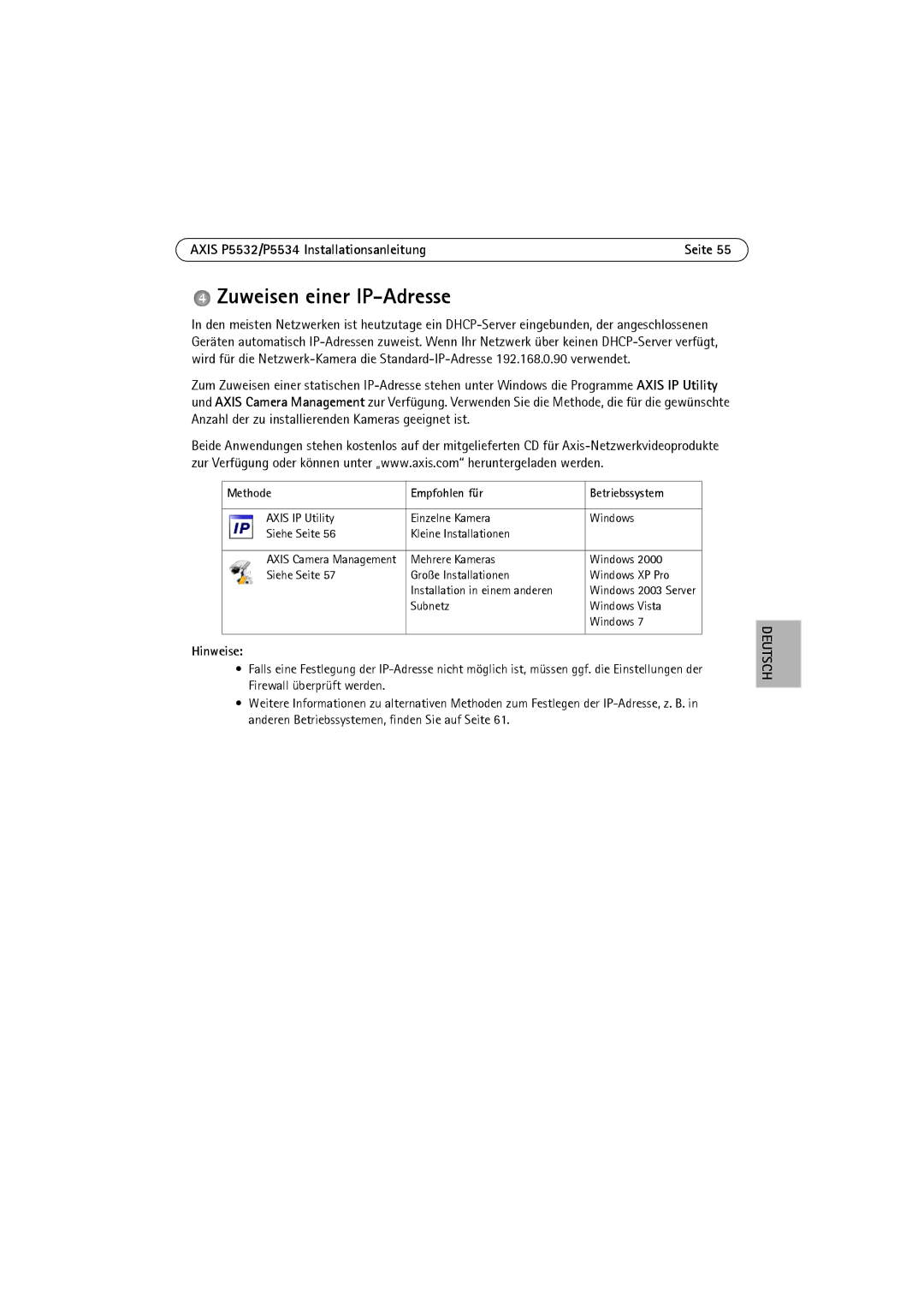 Axis Communications P5532 manual Zuweisen einer IP-Adresse, Methode Empfohlen für Betriebssystem, Subnetz Windows Vista 