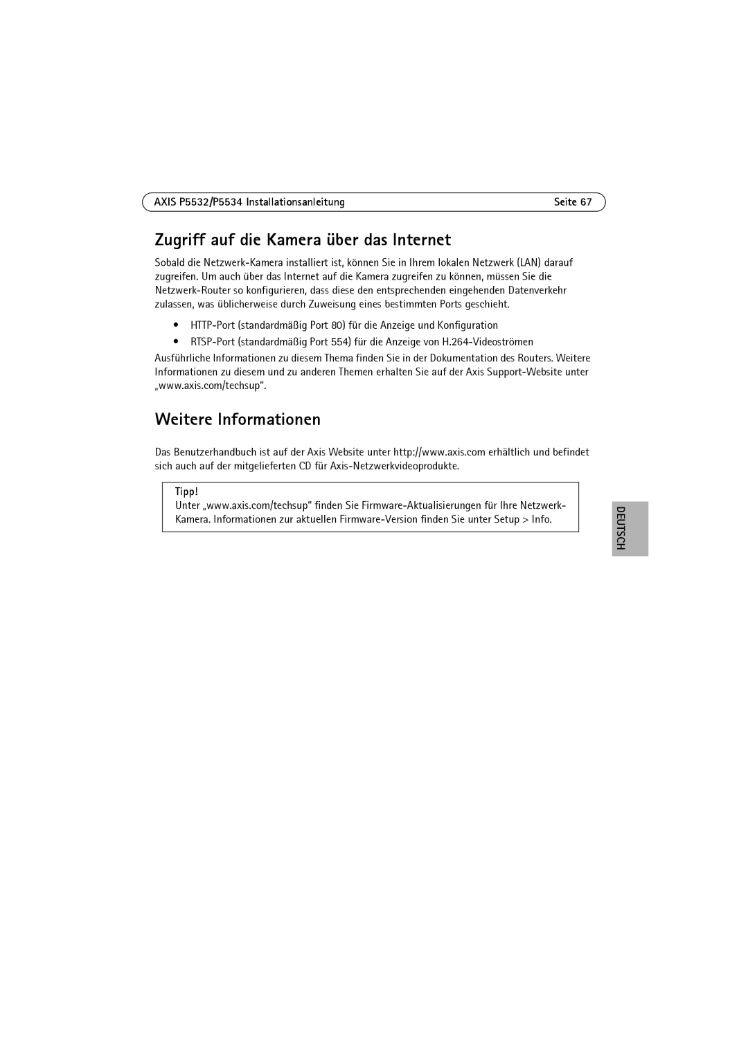 Axis Communications P5532 manual Zugriff auf die Kamera über das Internet, Weitere Informationen 