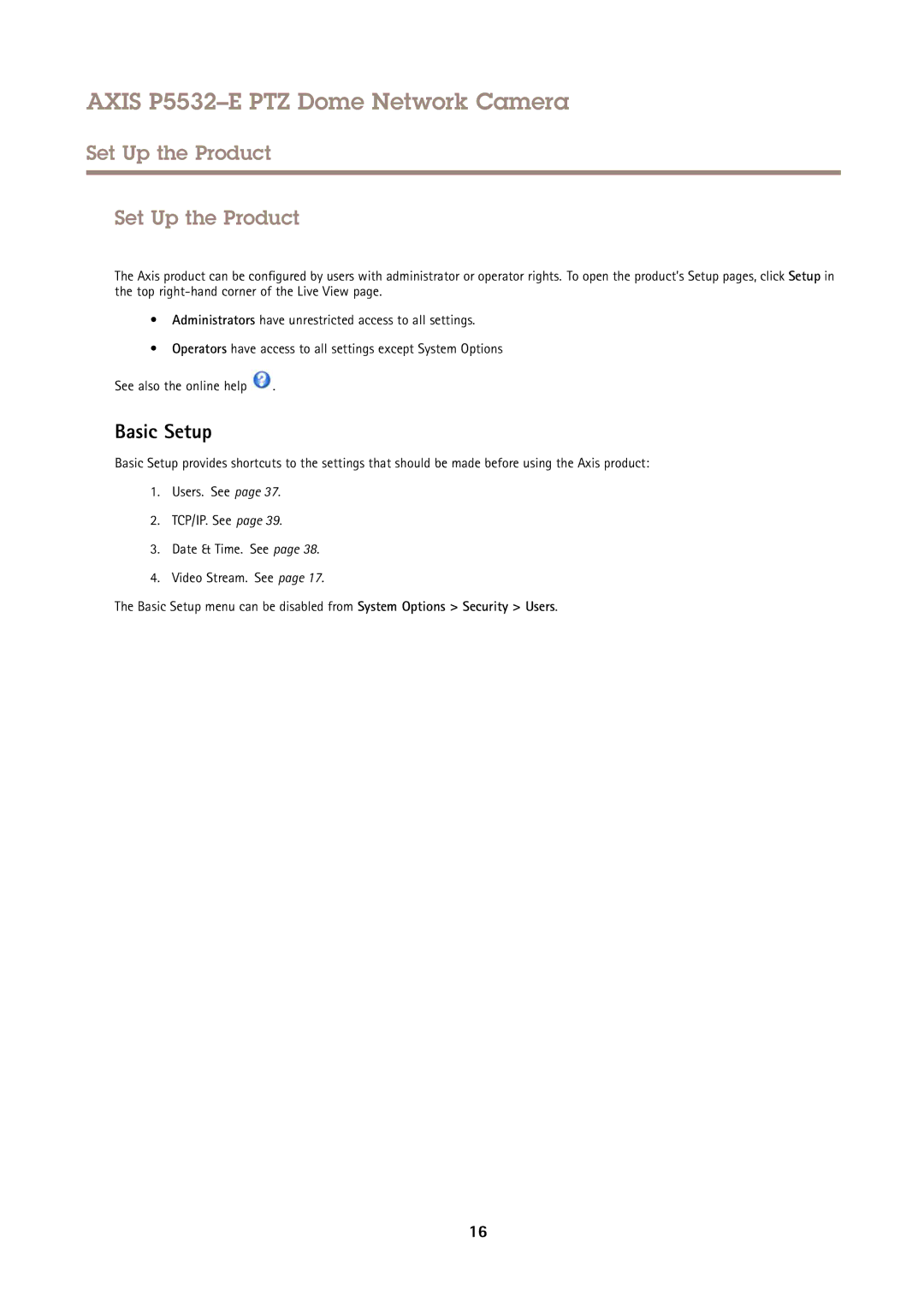 Axis Communications P5532E user manual Set Up the Product, Basic Setup 