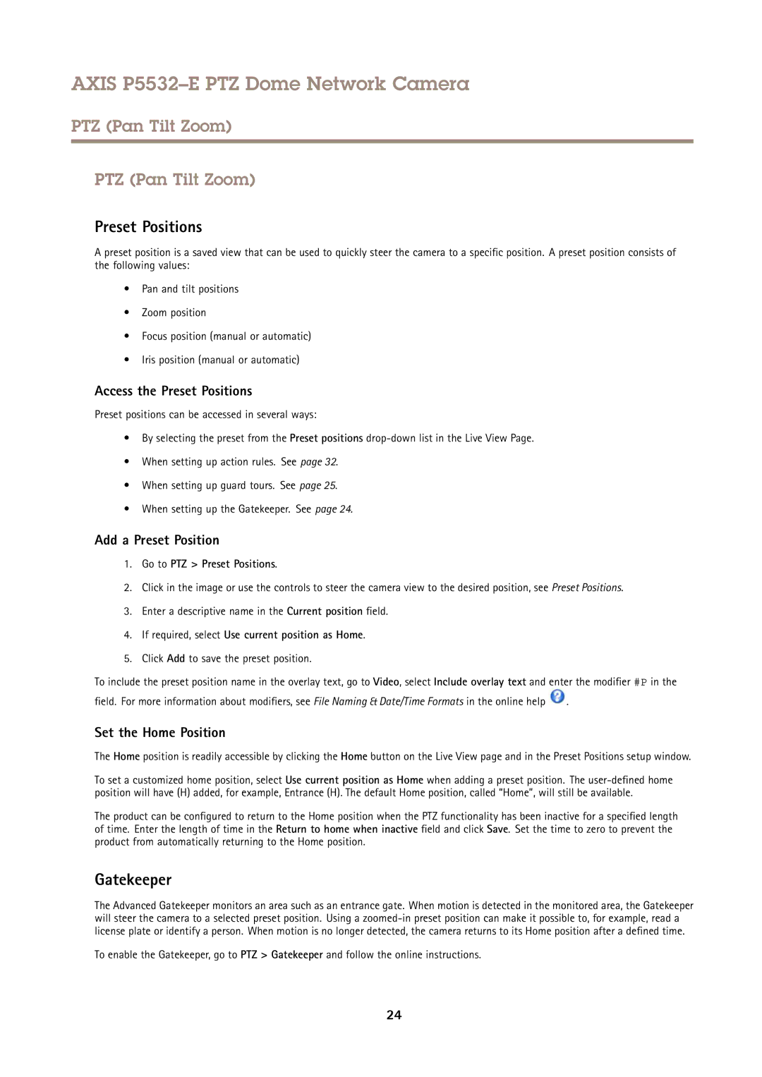 Axis Communications P5532E user manual PTZ Pan Tilt Zoom, Preset Positions, Gatekeeper 