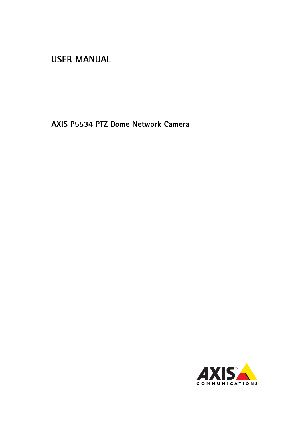 Axis Communications user manual Axis P5534 PTZ Dome Network Camera 