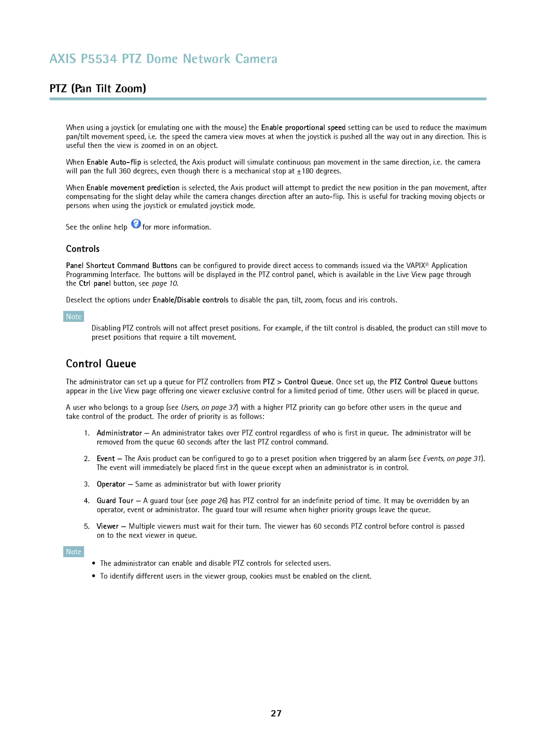 Axis Communications P5534 user manual Control Queue, Controls, Operator Same as administrator but with lower priority 