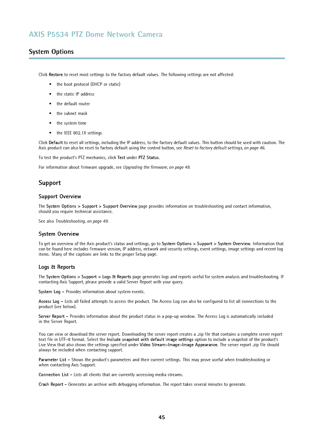 Axis Communications P5534 user manual Support Overview, System Overview, Logs & Reports 