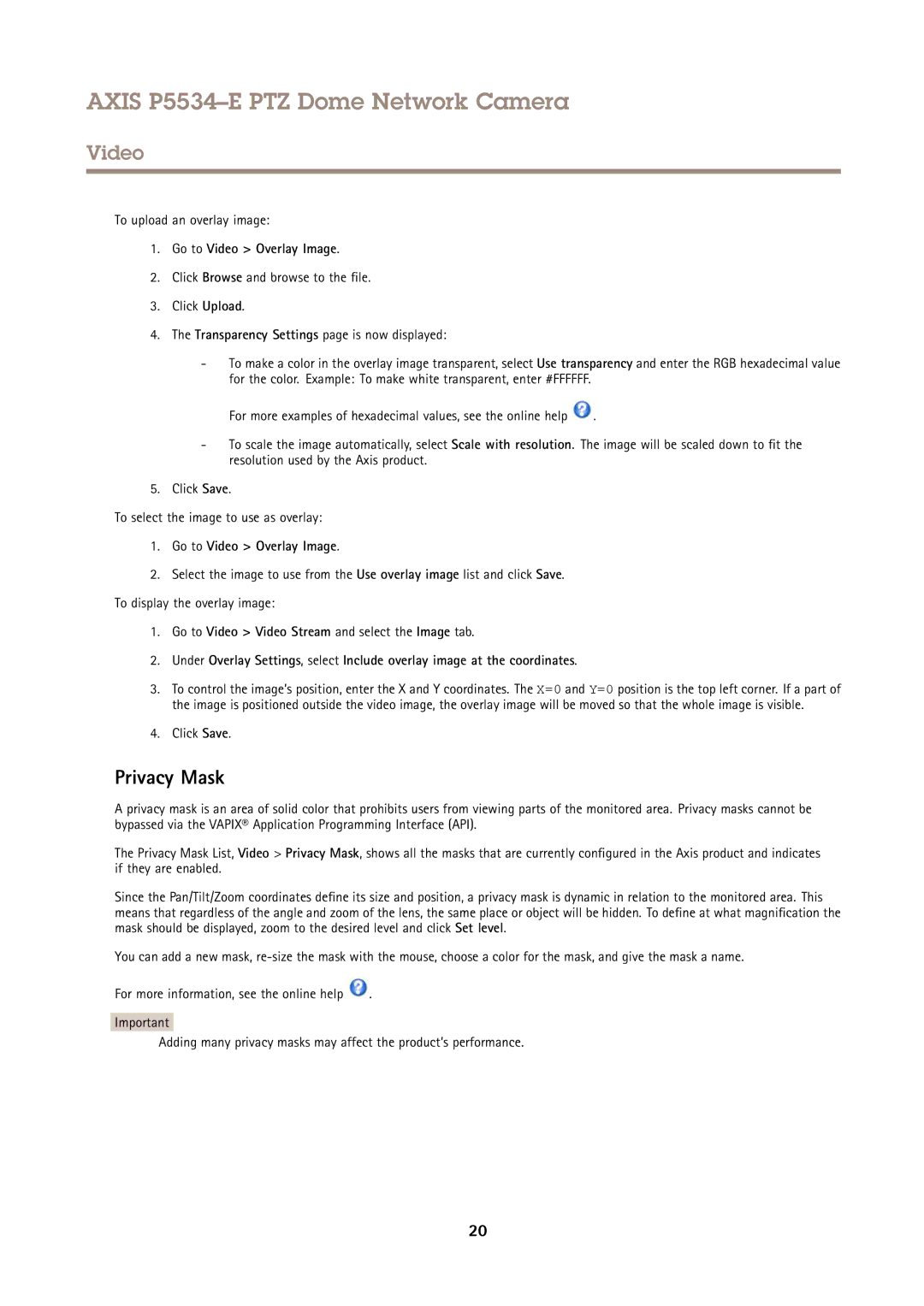 Axis Communications P5534E user manual Privacy Mask, To upload an overlay image, Go to Video Overlay Image 