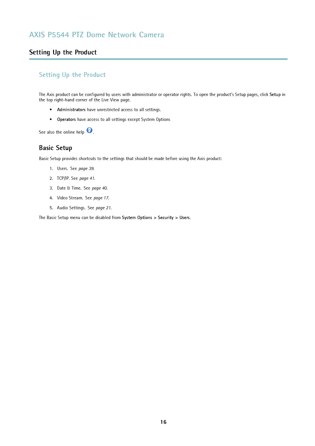 Axis Communications P5544 user manual Setting Up the Product, Basic Setup 