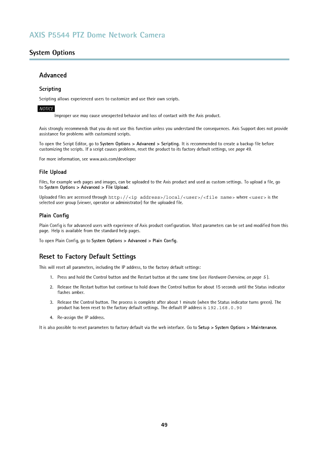 Axis Communications P5544 user manual Reset to Factory Default Settings, Scripting, File Upload, Plain Conﬁg 