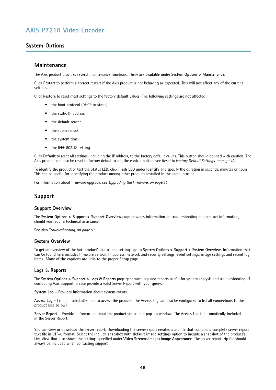 Axis Communications P7210 user manual System Options Maintenance, Support Overview, System Overview, Logs & Reports 