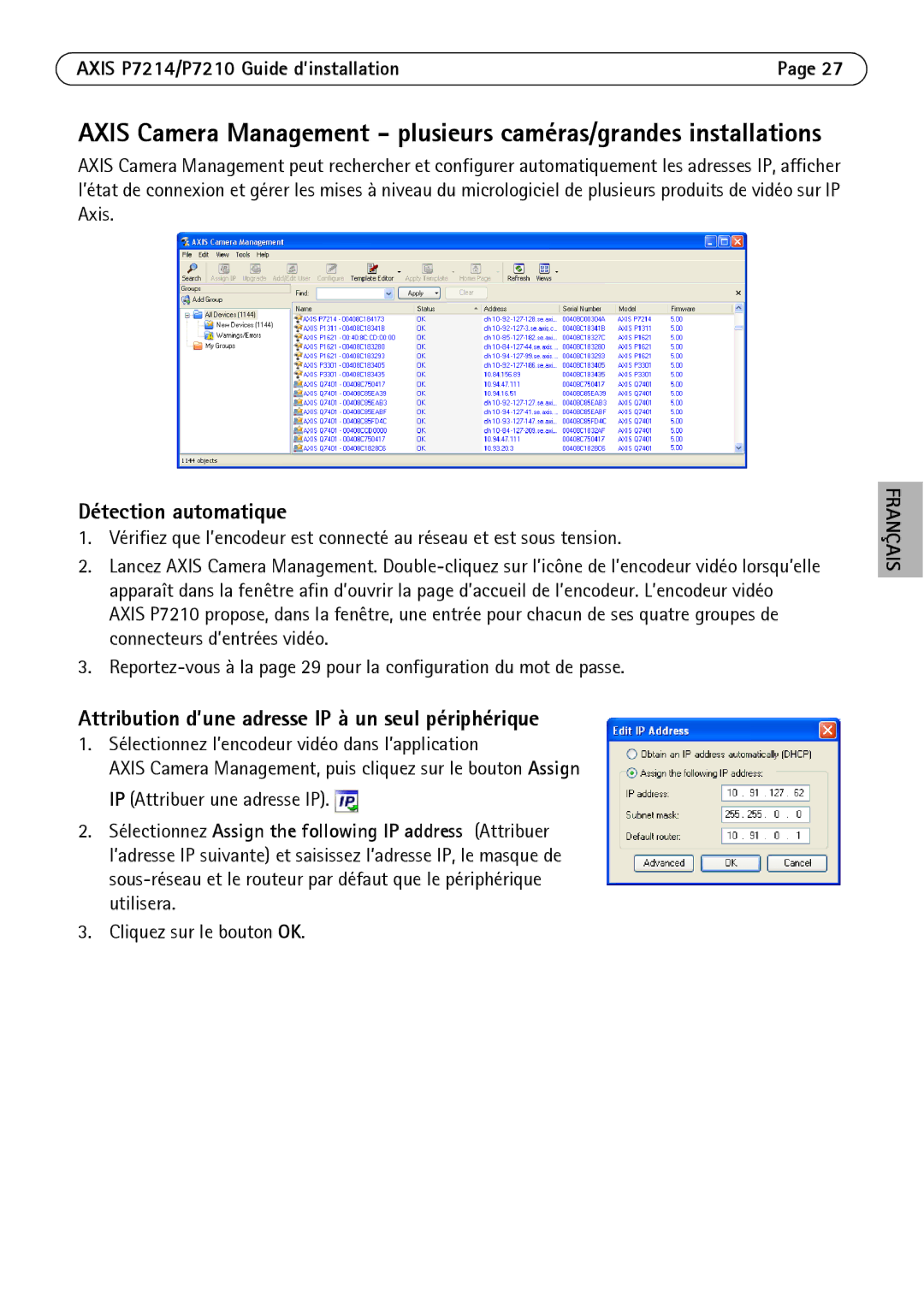 Axis Communications P7214/P7210 manual Attribution d’une adresse IP à un seul périphérique 