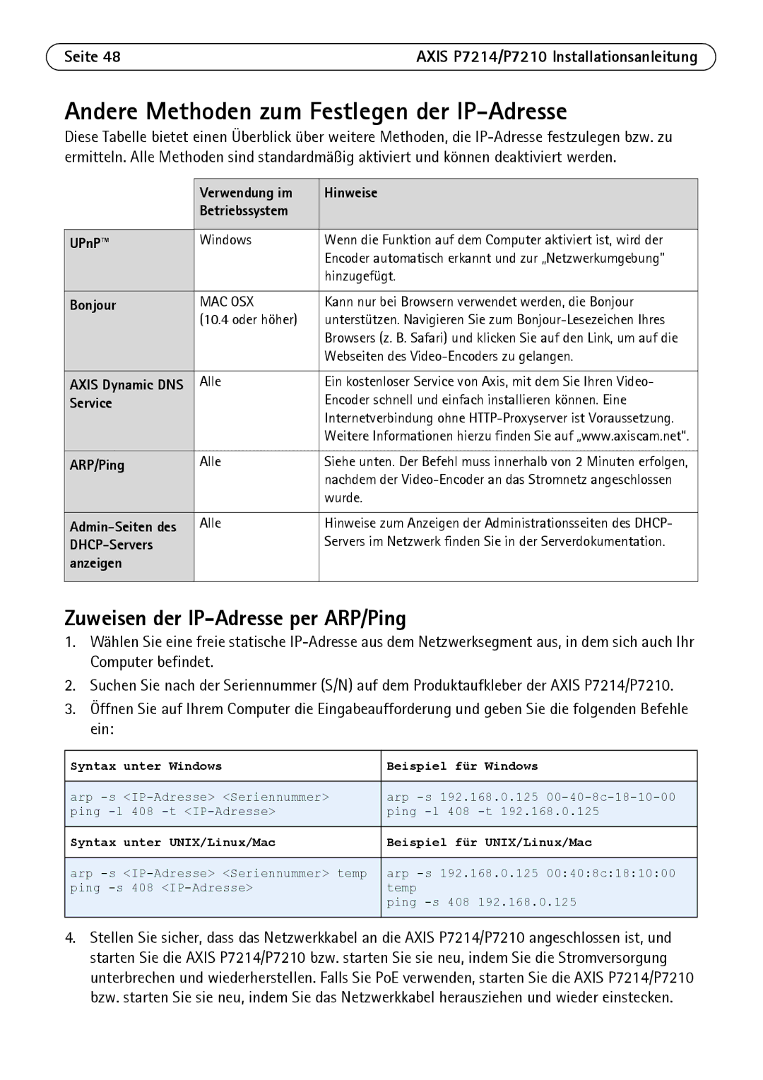 Axis Communications P7214/P7210 manual Andere Methoden zum Festlegen der IP-Adresse, Zuweisen der IP-Adresse per ARP/Ping 