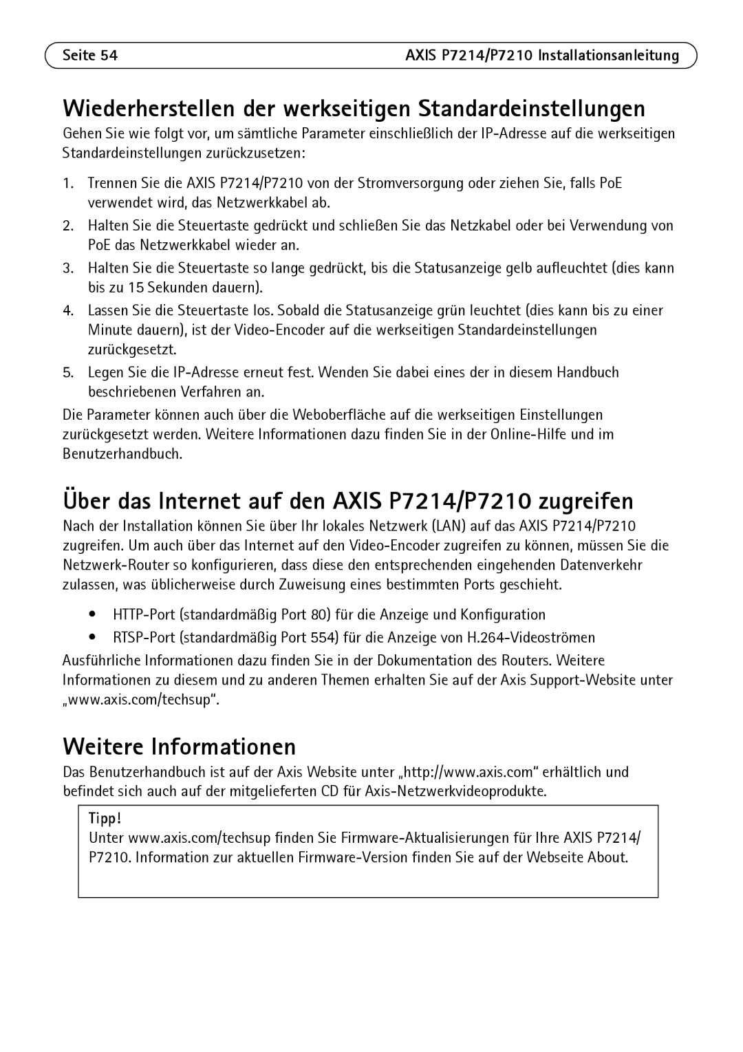 Axis Communications manual Über das Internet auf den Axis P7214/P7210 zugreifen, Weitere Informationen, Tipp 