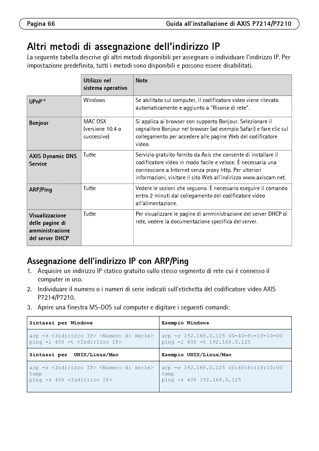 Axis Communications P7214/P7210 Altri metodi di assegnazione dell’indirizzo IP, Assegnazione dellindirizzo IP con ARP/Ping 