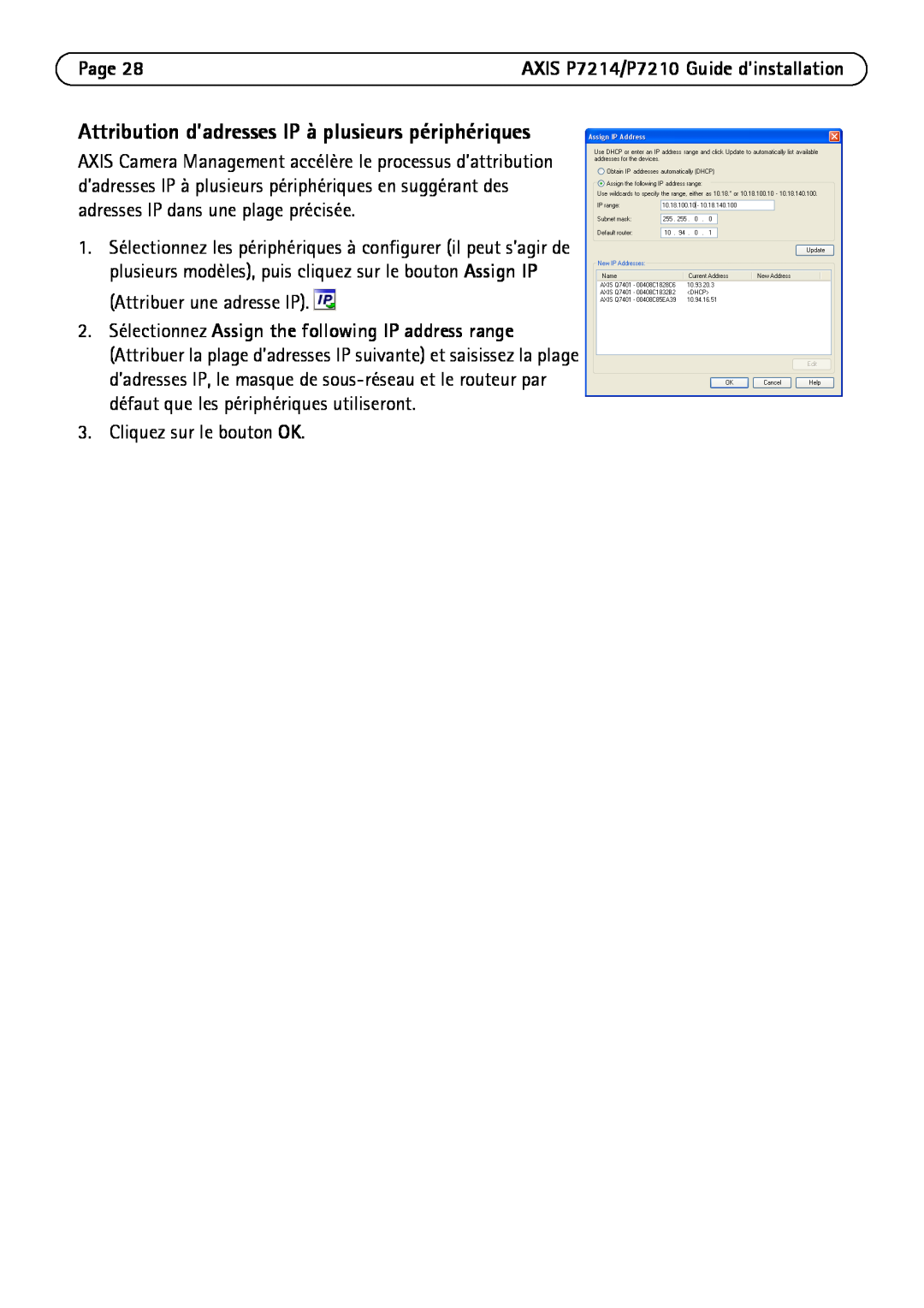 Axis Communications P7214/P7210 manual Attribution d’adresses IP à plusieurs périphériques, Page 