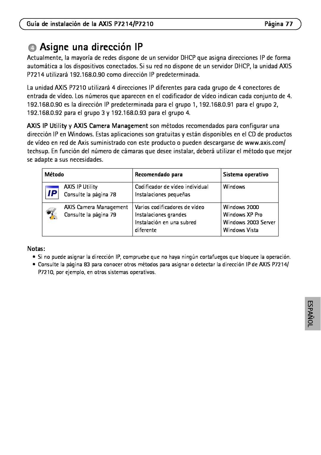 Axis Communications manual Asigne una dirección IP, Guía de instalación de la AXIS P7214/P7210, Notas, Español, Método 