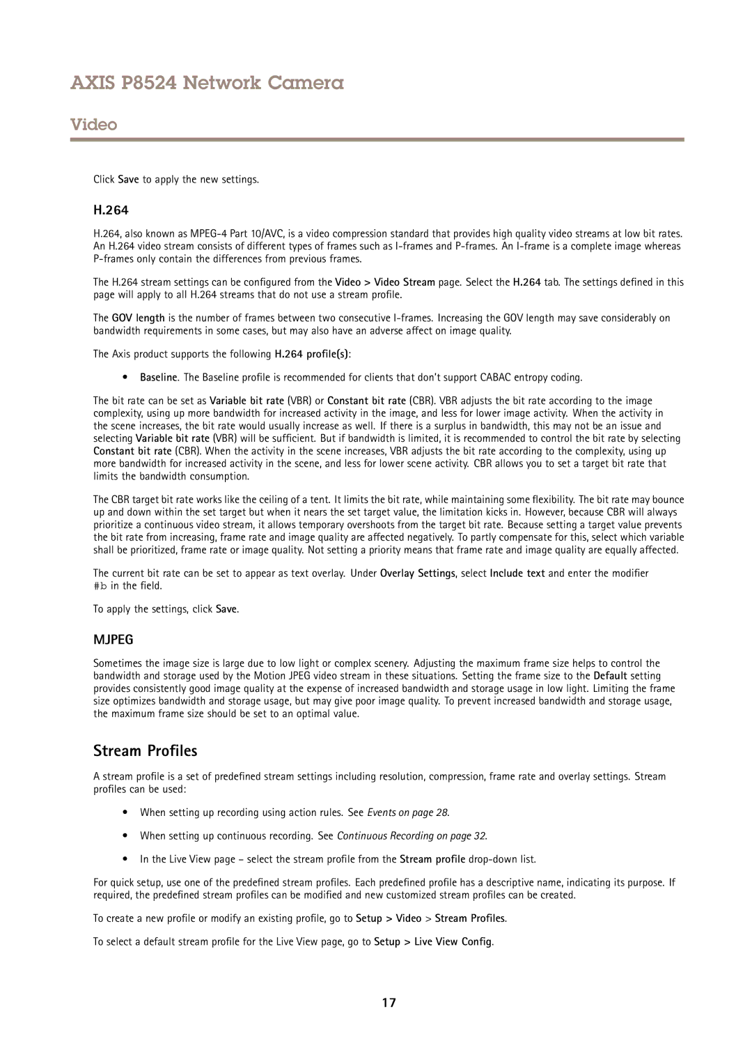 Axis Communications P8524 user manual Stream Profiles, 264, Click Save to apply the new settings 