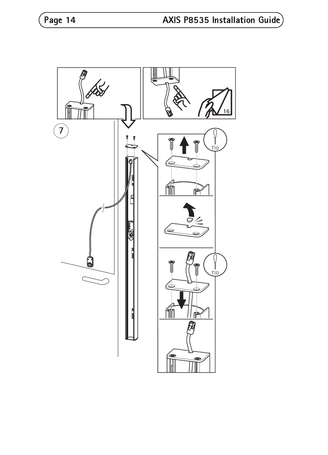 Axis Communications P8535 manual T10 