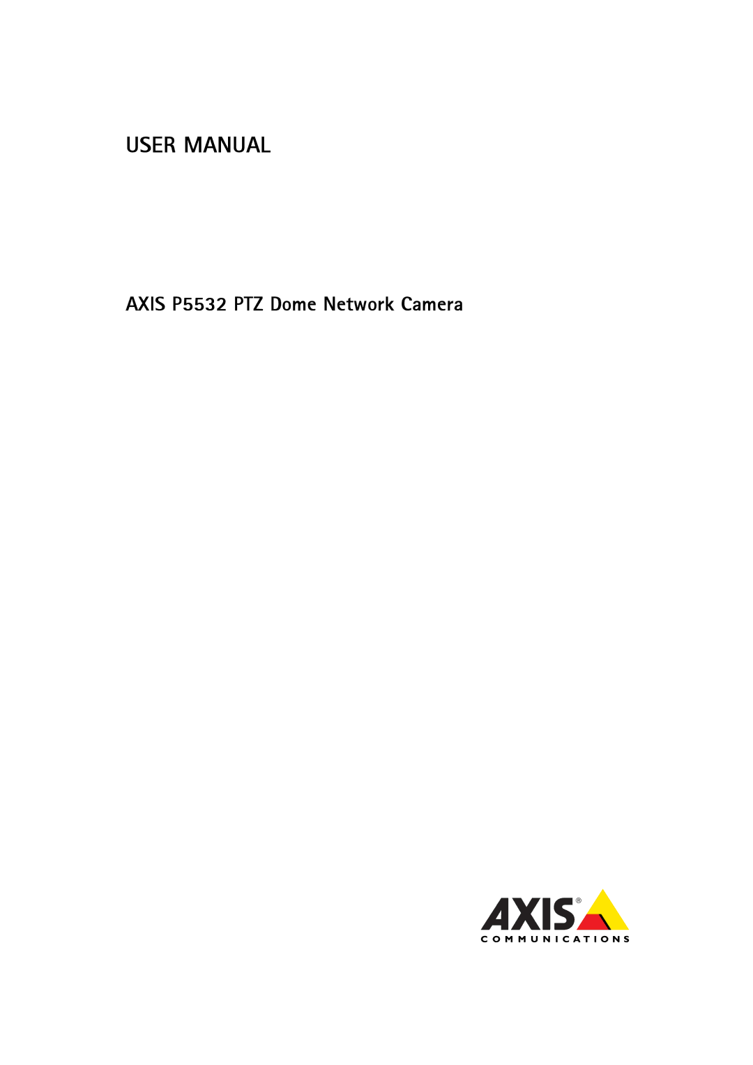 Axis Communications ptz dome network camera user manual Axis P5532 PTZ Dome Network Camera 