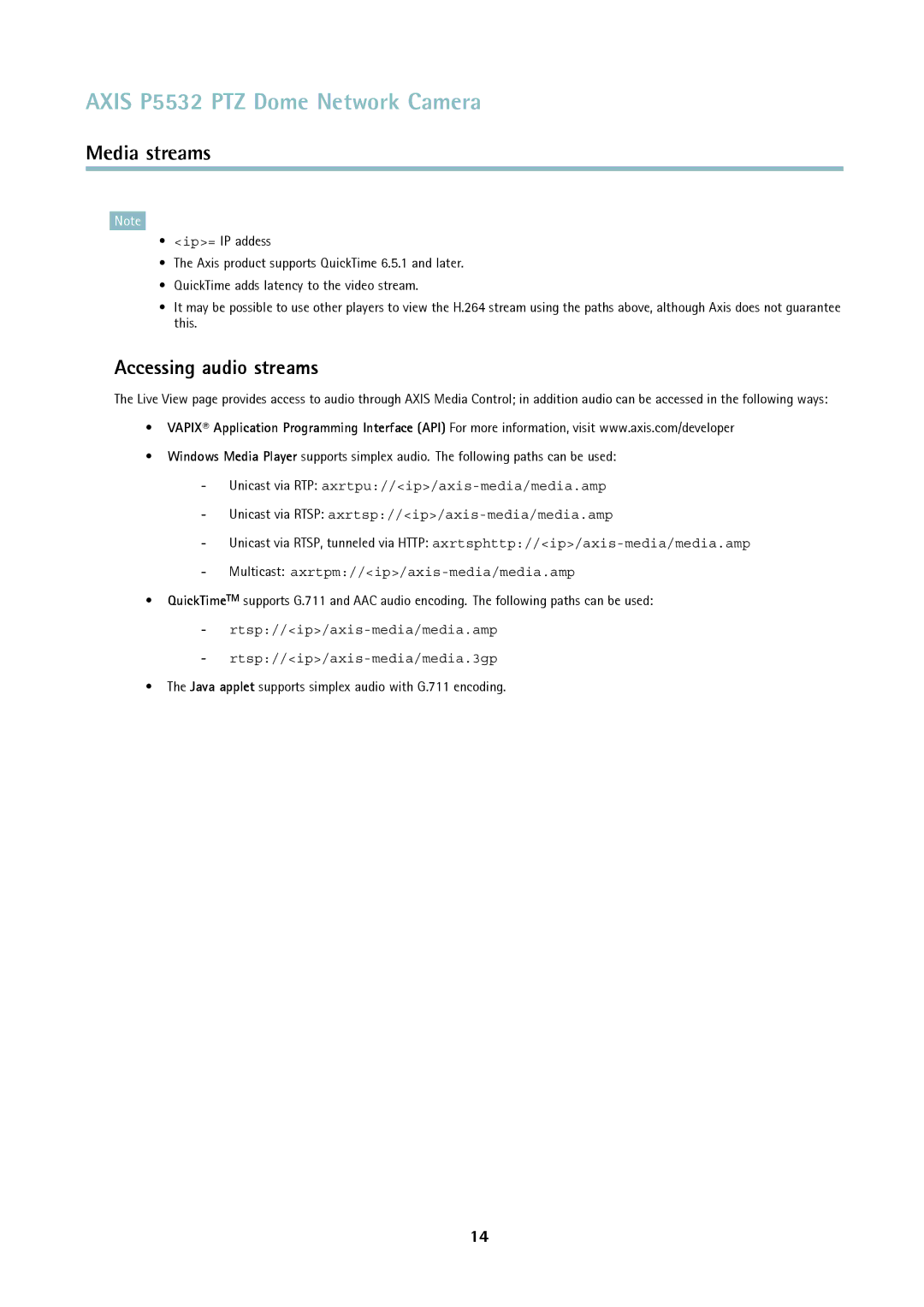 Axis Communications ptz dome network camera user manual Accessing audio streams 