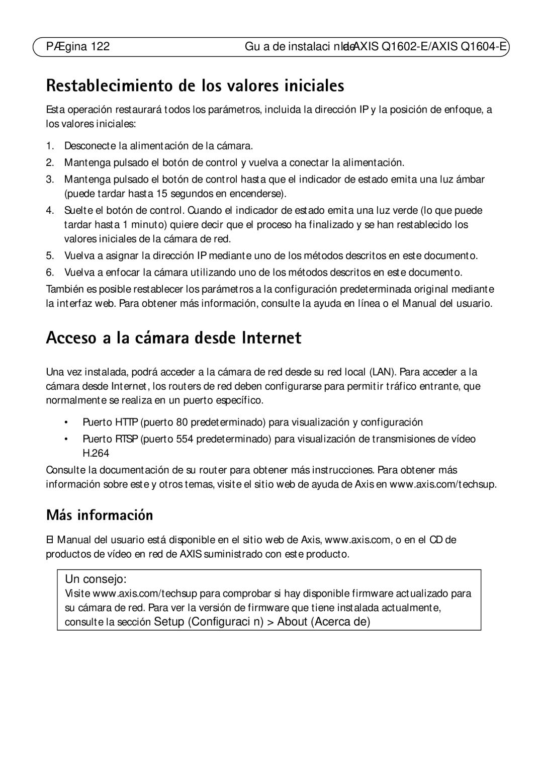 Axis Communications Q1602-E Restablecimiento de los valores iniciales, Acceso a la cámara desde Internet, Más información 