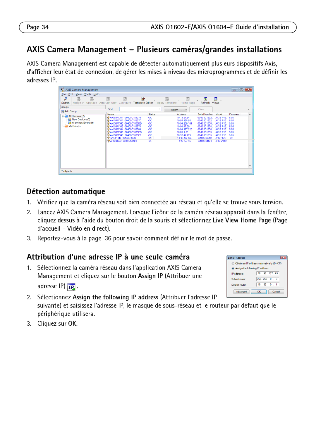 Axis Communications Q1602-E, Q1604-E manual Attribution d’une adresse IP à une seule caméra 