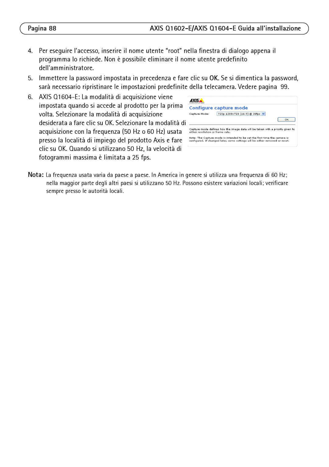 Axis Communications Q1602-E, Q1604-E manual Pagina 