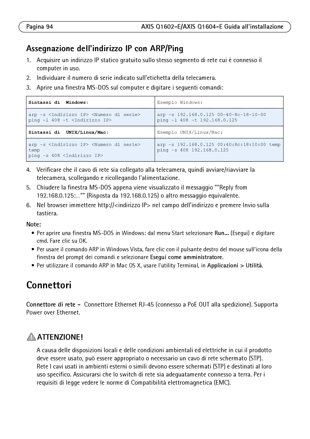 Axis Communications Q1602-E, Q1604-E manual Connettori, Assegnazione dellindirizzo IP con ARP/Ping 