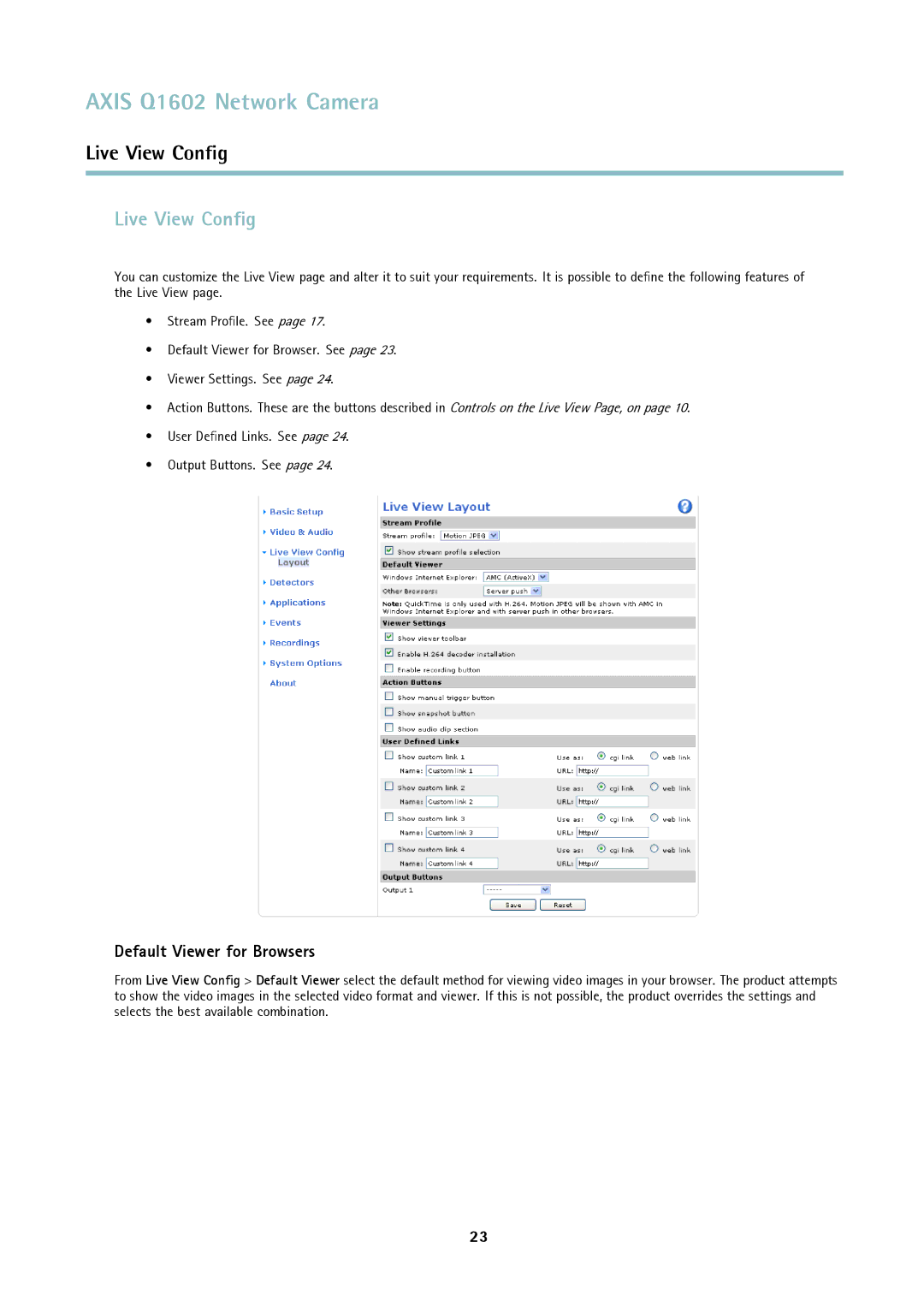 Axis Communications Q1602 user manual Live View Conﬁg, Default Viewer for Browsers 