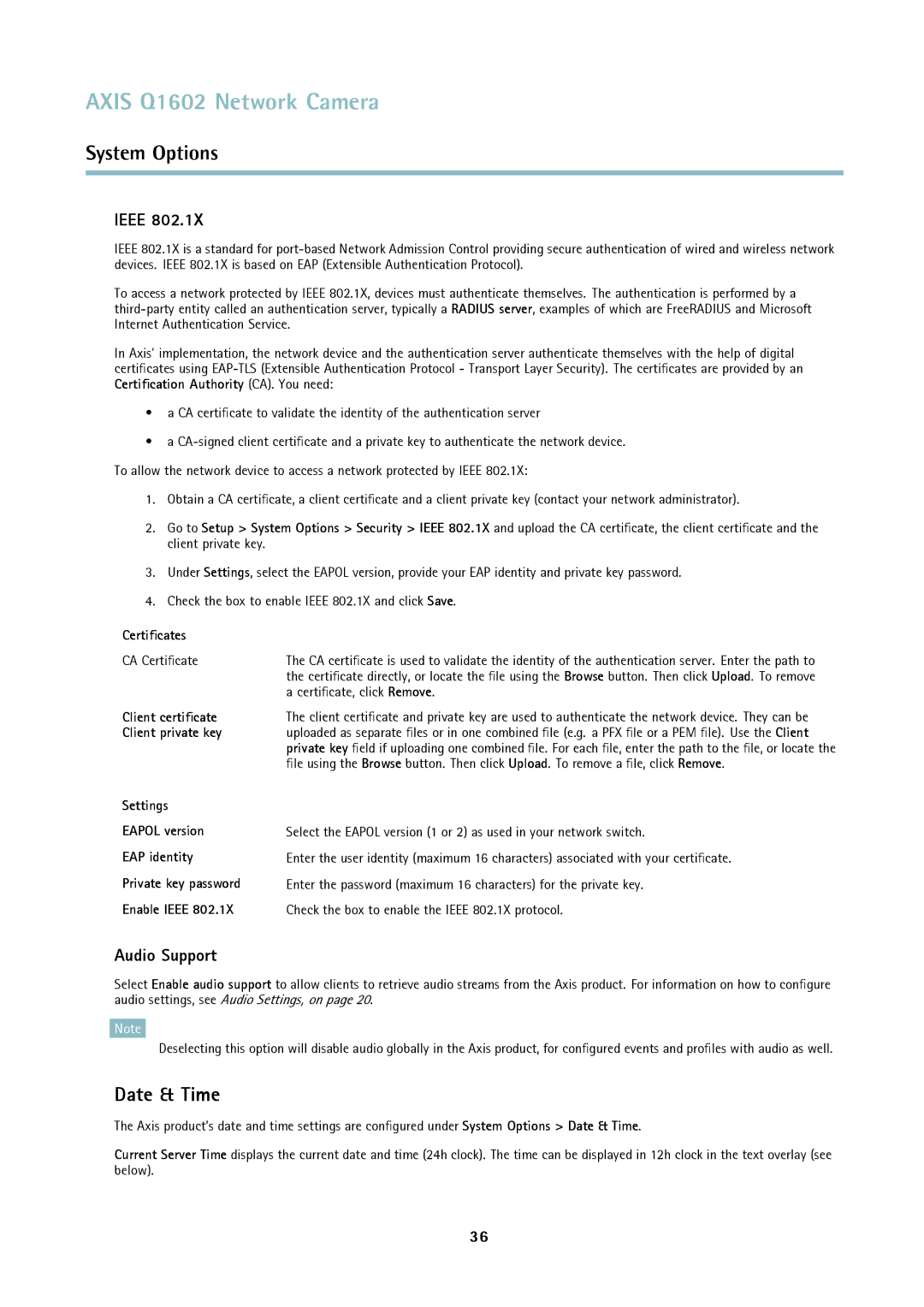 Axis Communications Q1602 user manual Date & Time, Ieee, Audio Support 