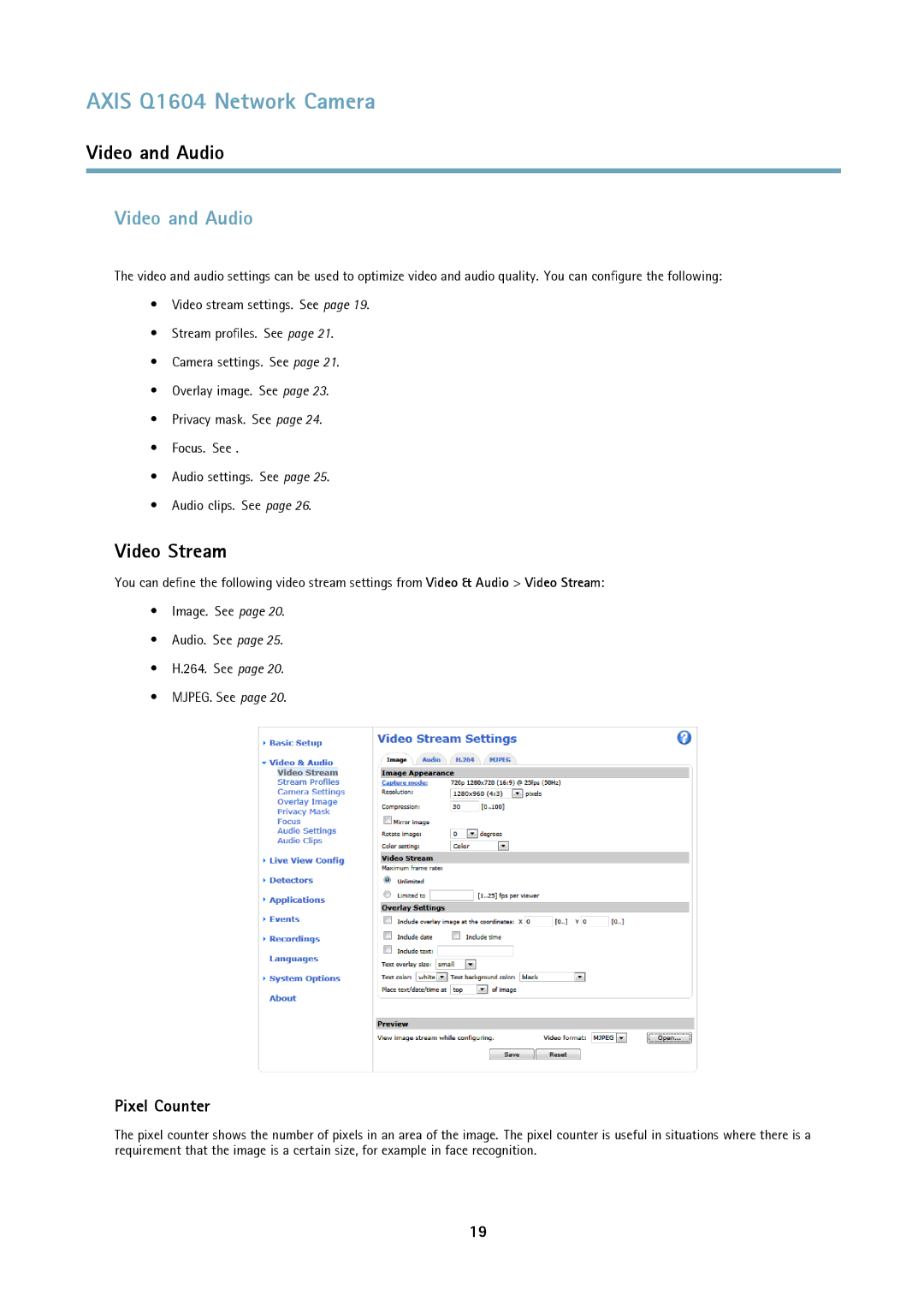 Axis Communications Q1604 user manual Video and Audio, Video Stream, Pixel Counter 