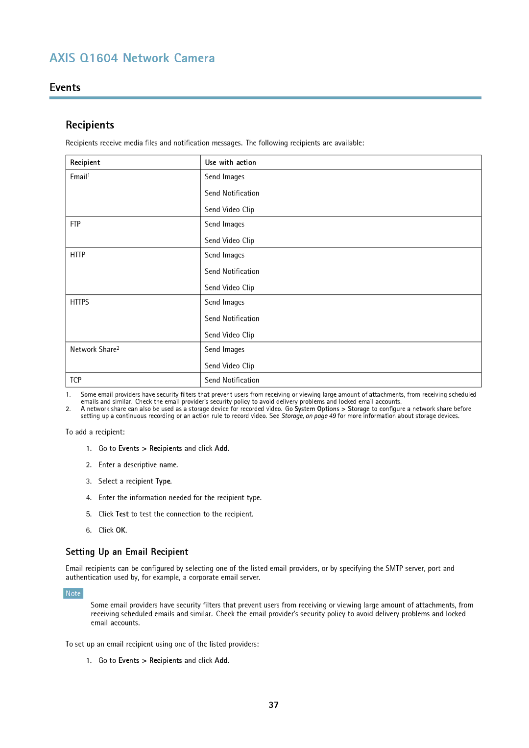 Axis Communications Q1604 user manual Events Recipients, Setting Up an Email Recipient, Recipient Use with action 