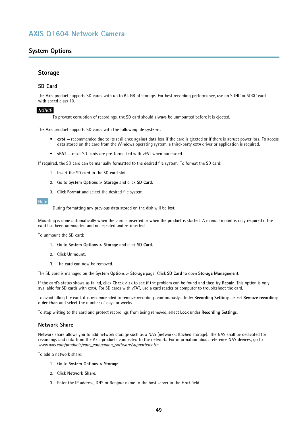 Axis Communications Q1604 user manual Network Share, Go to System Options Storage and click SD Card 