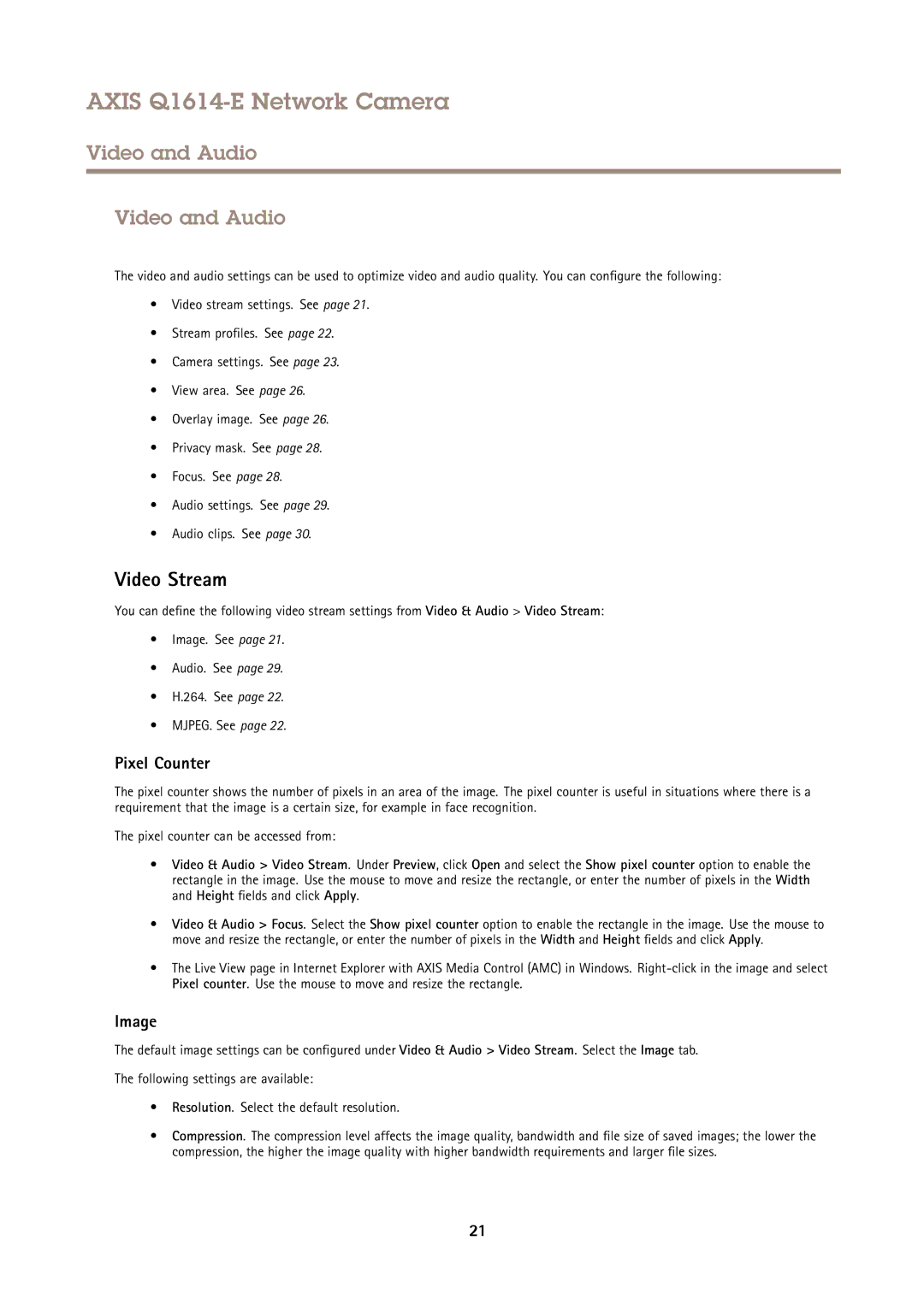 Axis Communications Q1614-E user manual Video and Audio, Video Stream, Pixel Counter, Image 